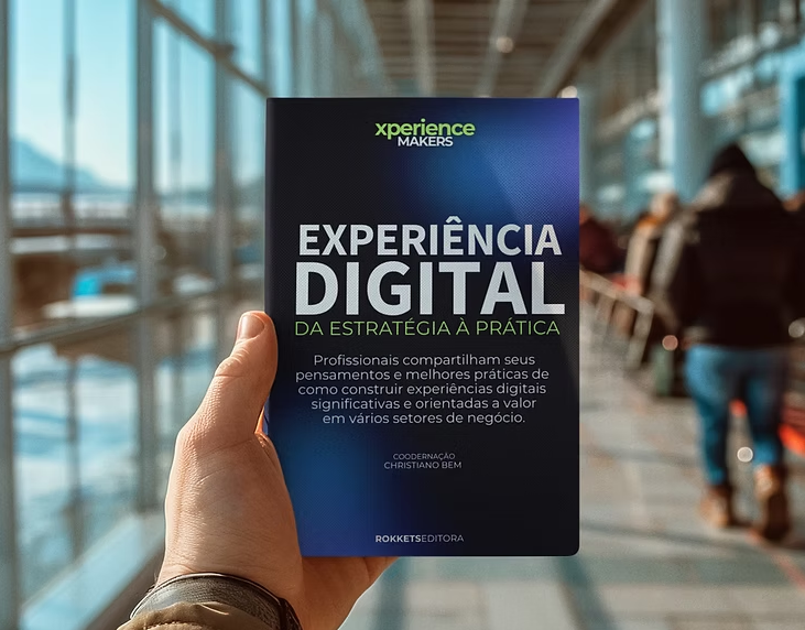 Livro Experiência Digital: Da Estratégia à Prática